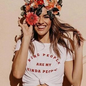 KIND PEOPLE 🌺 Are My Kinda People Tee Shirt